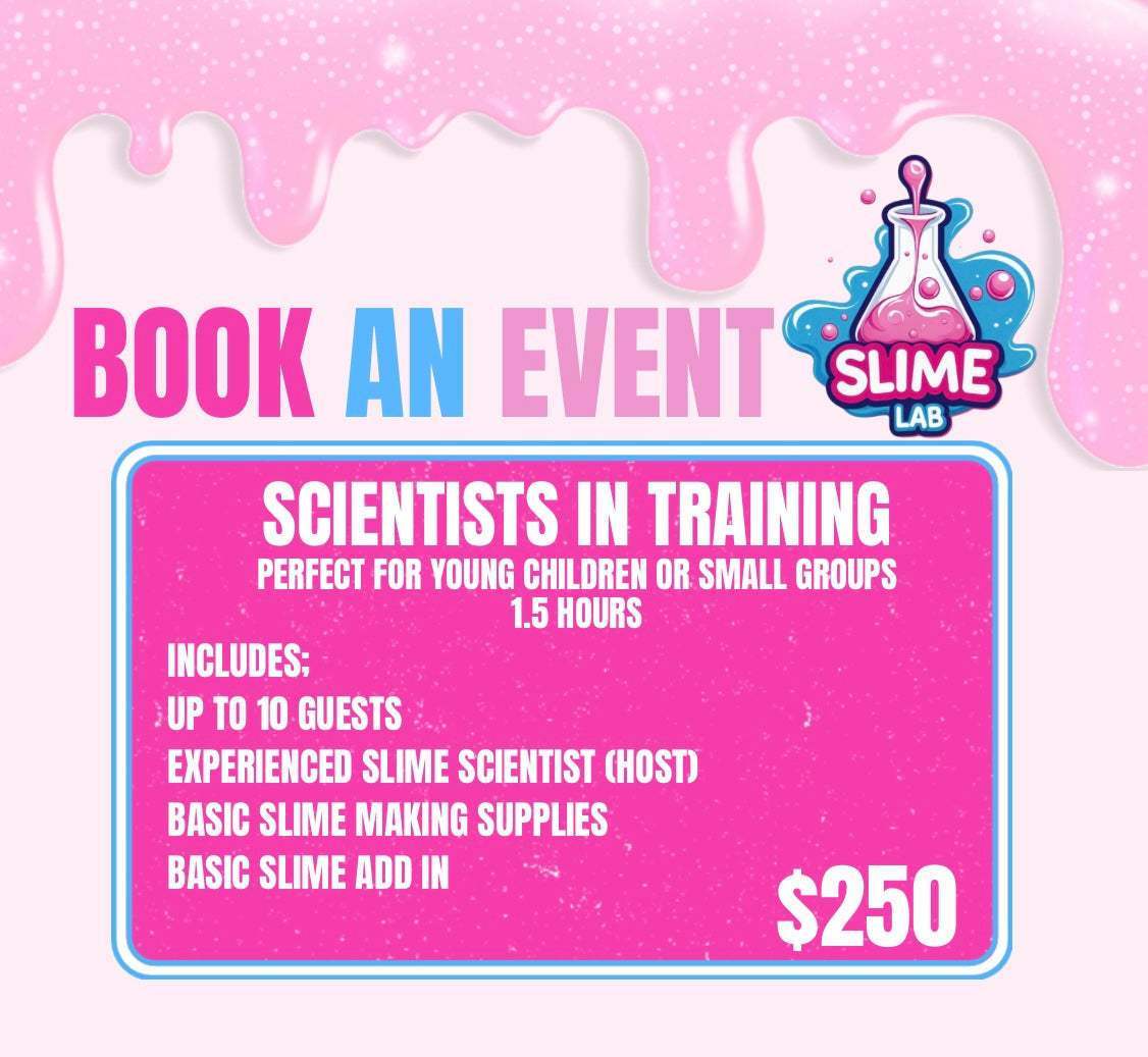 Party package 1 - Scientists in Training – $250